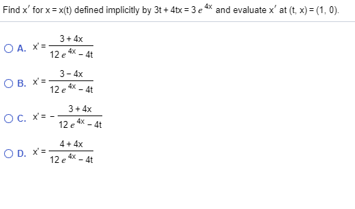 Solved Find X For X X T Defined Implicitly By 3t 4tx Chegg Com