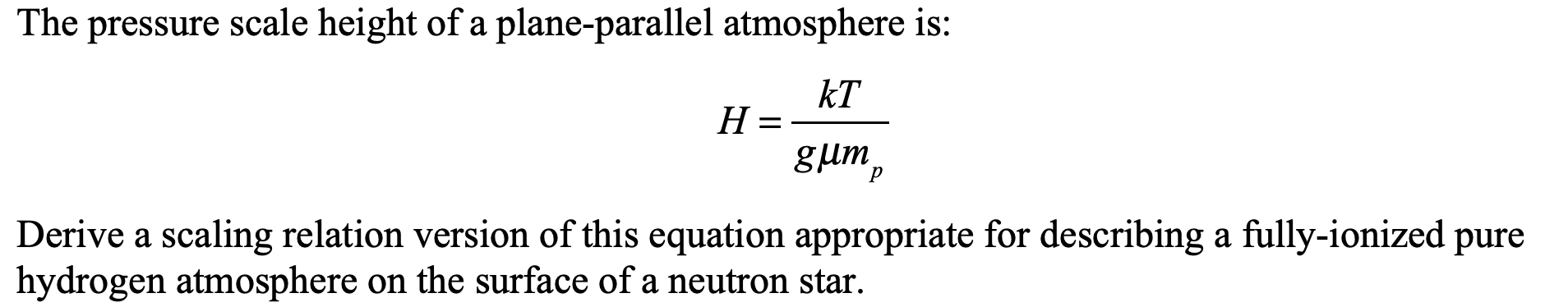 Solved The pressure scale height of a plane-parallel | Chegg.com
