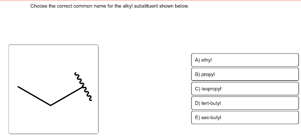 solved-choose-the-correct-common-name-for-the-alkyl-chegg