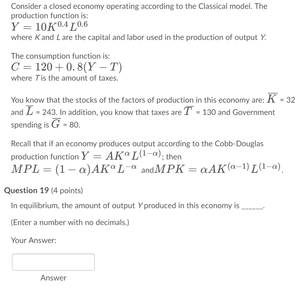 Solved Consider A Closed Economy Operating According To The | Chegg.com