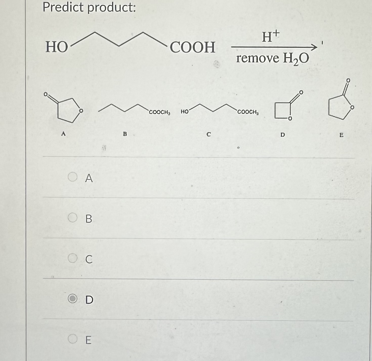 Solved Predict product: remove H2OH+ A B C D E A B C D | Chegg.com