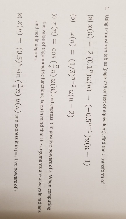 Solved 1. Using z-transform tables (page 776 of text or | Chegg.com