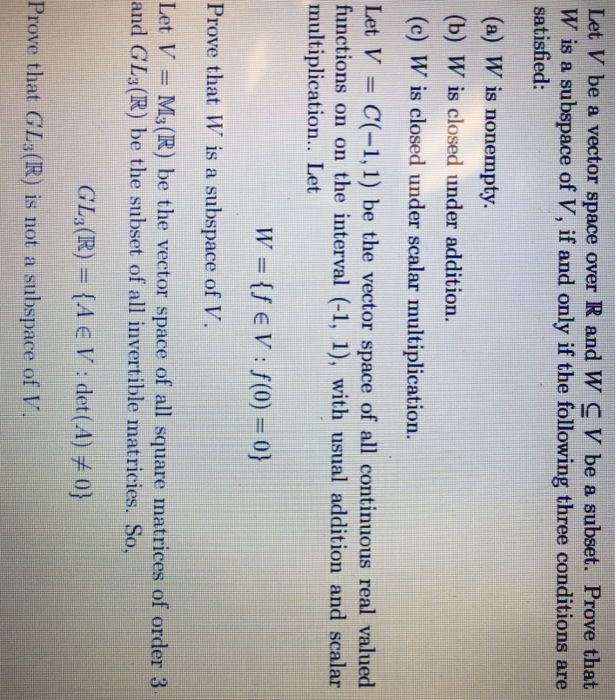 Solved Let V be a vector space over R and W C V be a subset. | Chegg.com