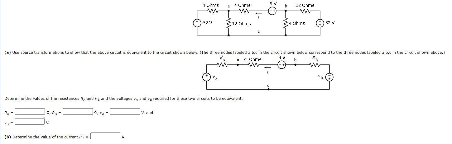 Solved 4 Ohms 4 Ohms a -9 V b 12 Ohms w 32 V 312 Ohms 4 Ohms | Chegg.com