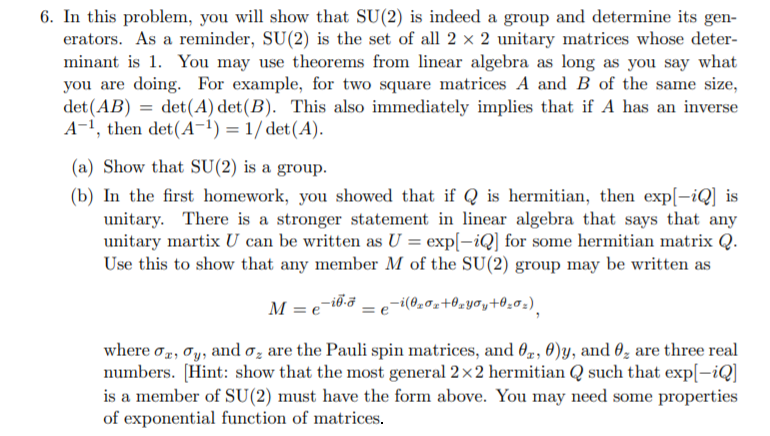 Suv U2 Math Test Problem Solved 6. In this problem, you will show that SU(2) is | Chegg.com