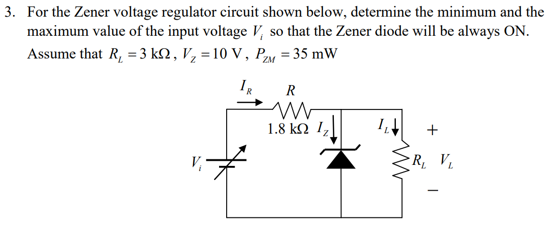 Solved 3. For The Zener Voltage Regulator Circuit Shown | Chegg.com