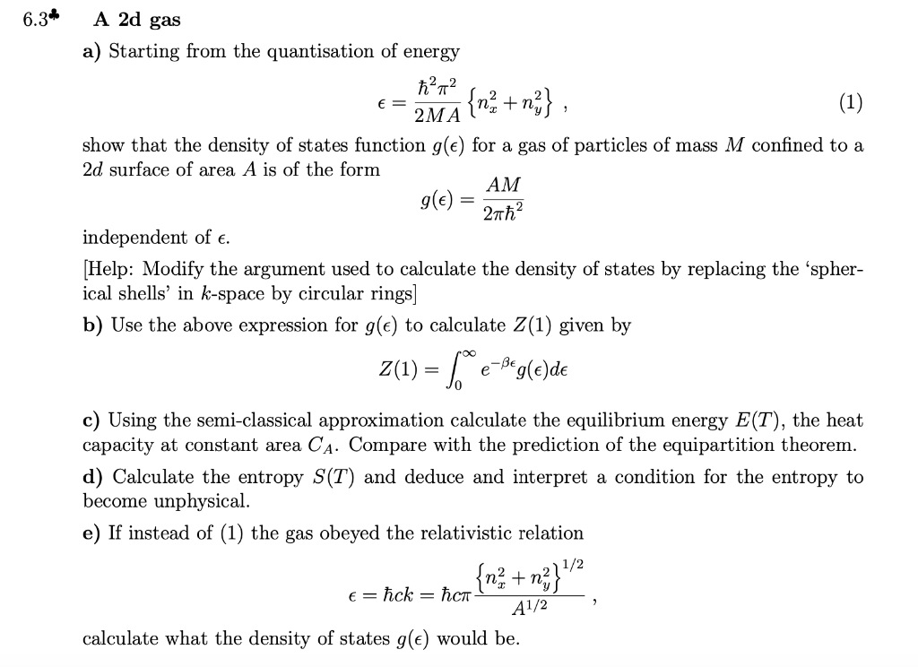 Solved 6.34 A 2d gas a) Starting from the quantisation of | Chegg.com