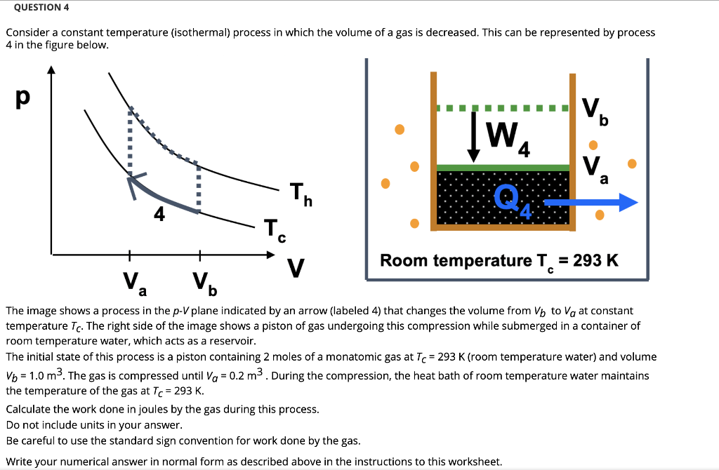 Solved QUESTION 4 Consider a constant temperature | Chegg.com