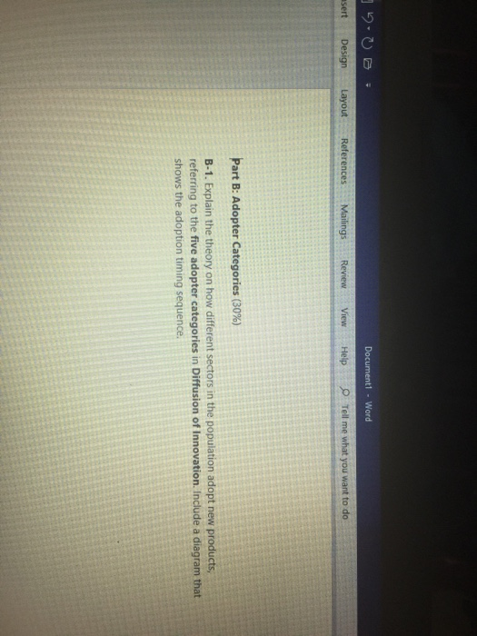 Solved 1 - Word Part B: Adopter Categories (30%) B-1. | Chegg.com