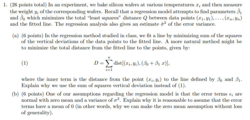 Solved 1 26 Points Total In An Experiment We Bake Chegg