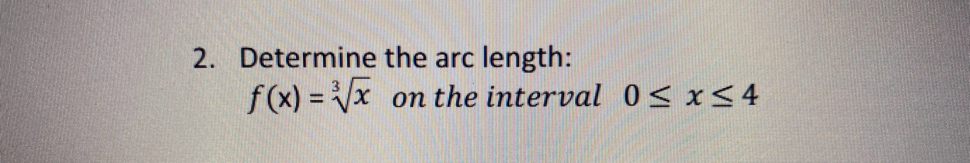 solved-determine-the-arc-length-x-3-square-root-of-x-chegg