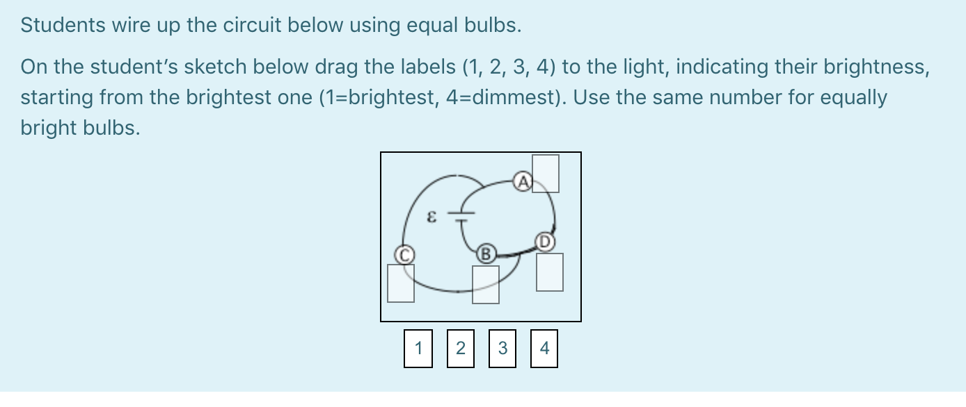 Solved Students wire up the circuit below using equal bulbs. | Chegg.com