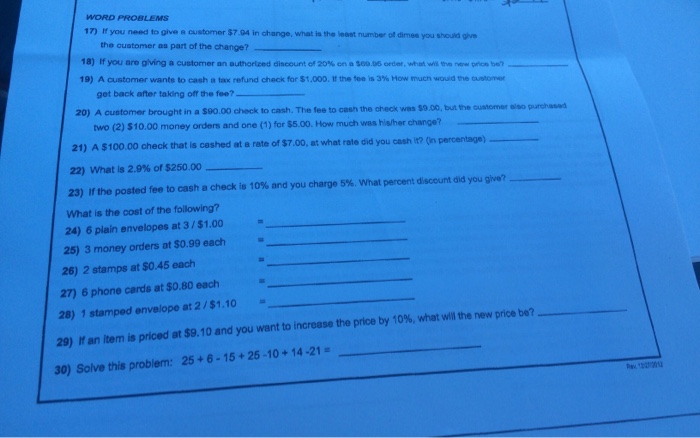 Solved WORD PROBLEMS 17) If you need to give a customer | Chegg.com