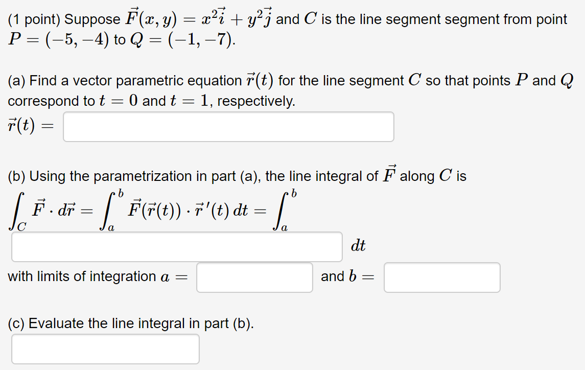 Solved 1 Point Suppose F X Y X I Y2 J And C Is The Chegg Com