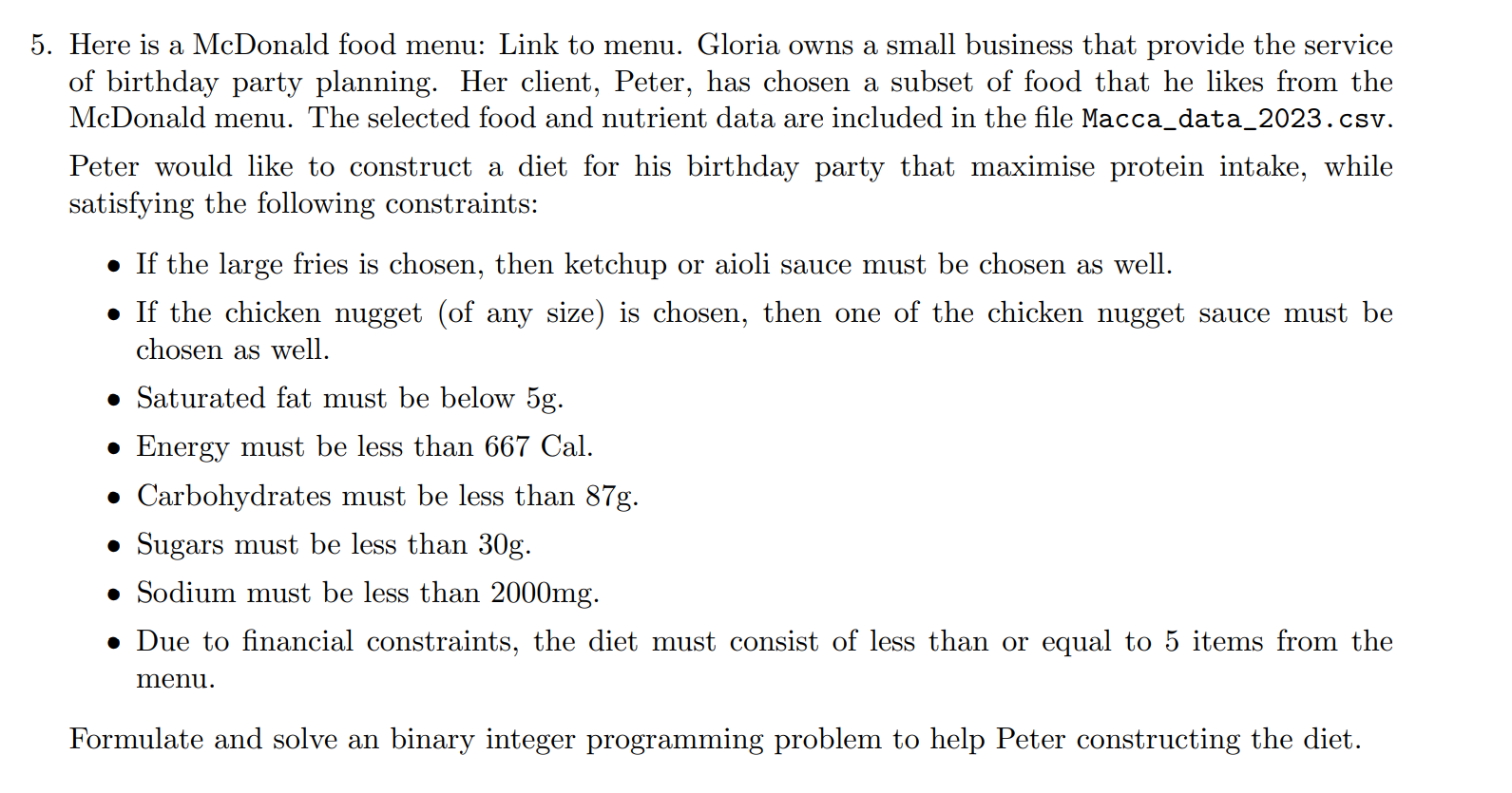 Solved You should provide the mathematical formulation of | Chegg.com