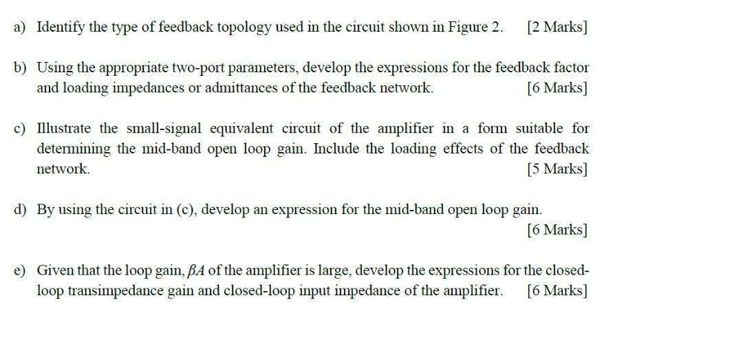 Solved A) Identify The Type Of Feedback Topology Used In The 