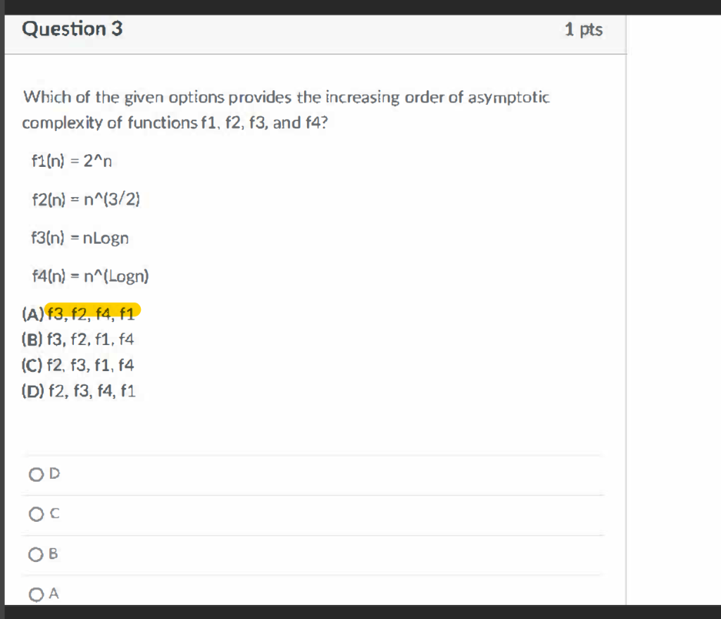 Solved Which of the given options provides the increasing | Chegg.com