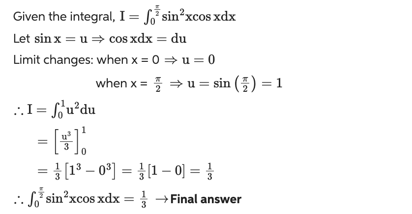 Solved Given the integral, I=∫02πsin2xcosxdx Let | Chegg.com