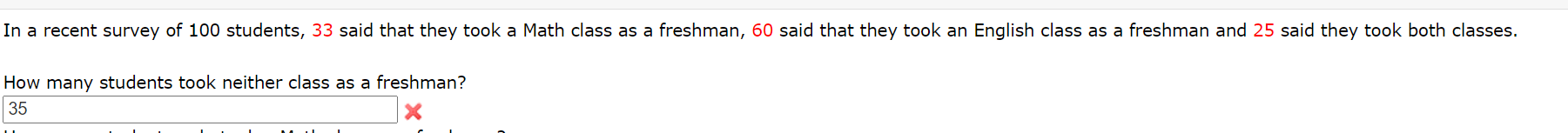 Solved In a recent survey of 100 students, 33 said that they | Chegg.com