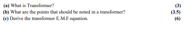 Solved (a) What Is Transformer? (b) What Are The Points That | Chegg.com
