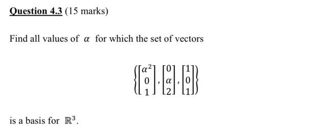 Solved Consider the following three vectors in R3 : | Chegg.com