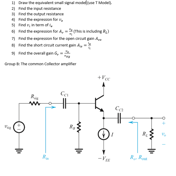 Solved 1) Draw the equivalent small signal modell (use T | Chegg.com