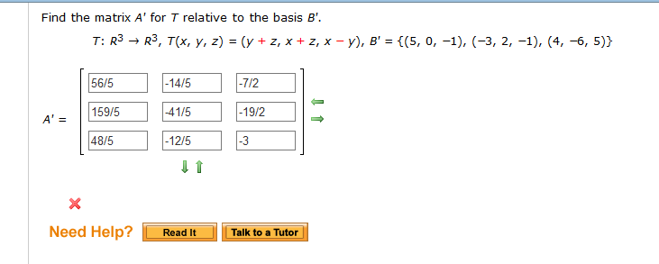 Solved Find The Matrix A' For T Relative To The Basis B'. T: | Chegg.com