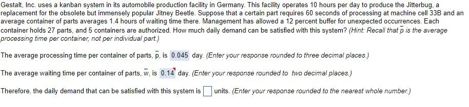 Solved Gestalt, Inc. uses a kanban system in its automobile | Chegg.com