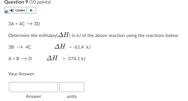 Solved Question 9 (10 Points) 3A+4C→3D Determine The | Chegg.com