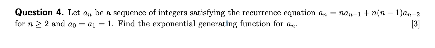 Solved Question 4. Let an be a sequence of integers | Chegg.com
