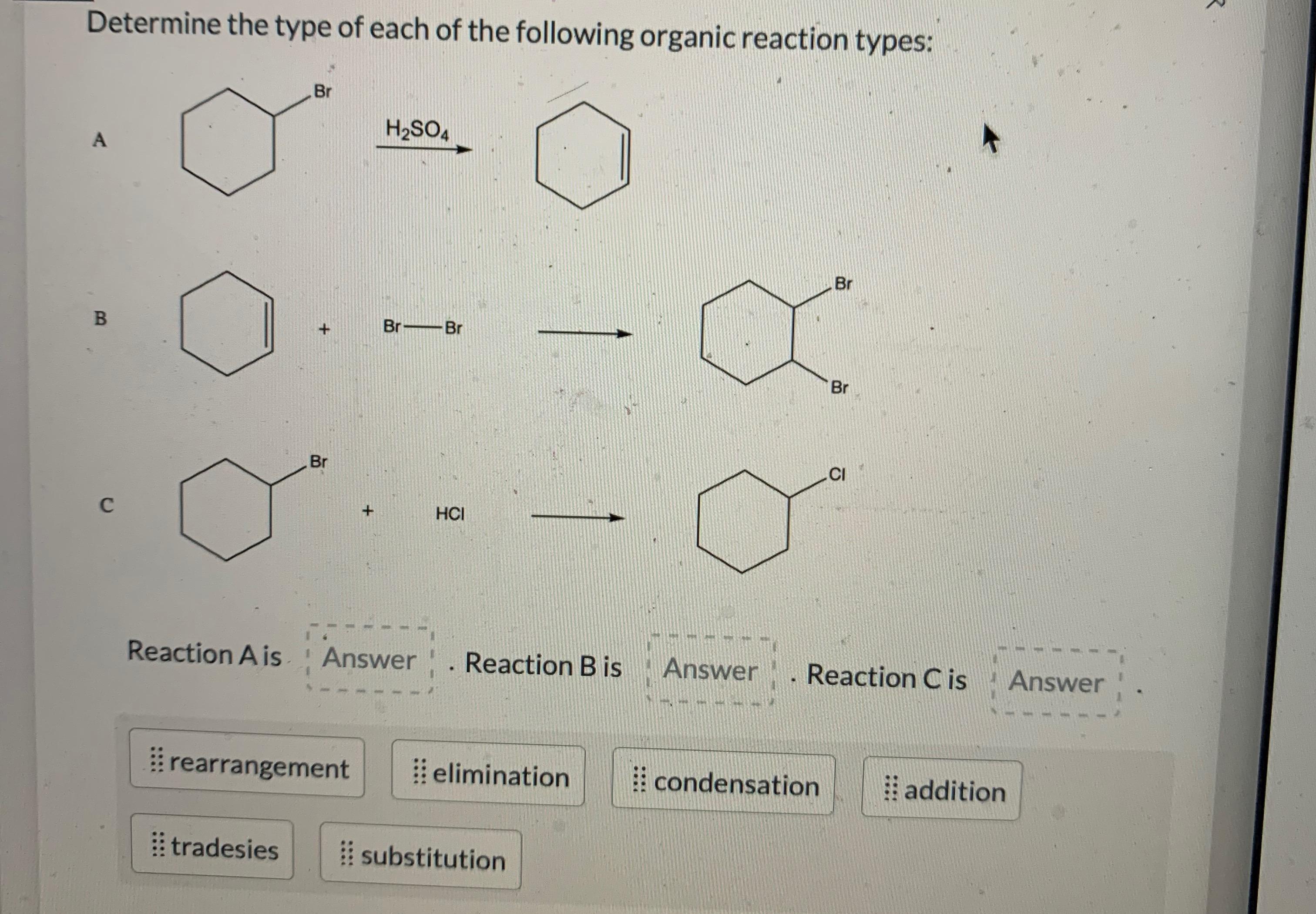 Solved R Determine the type of each of the following organic | Chegg.com