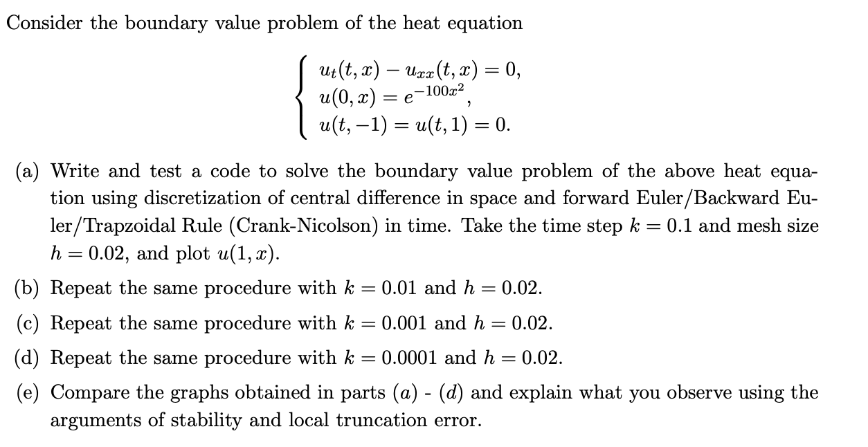 Consider the boundary value problem of the heat | Chegg.com