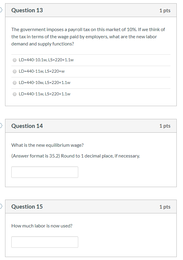 Solved Question 11 1 pts Questions 11-15 refer to the same | Chegg.com