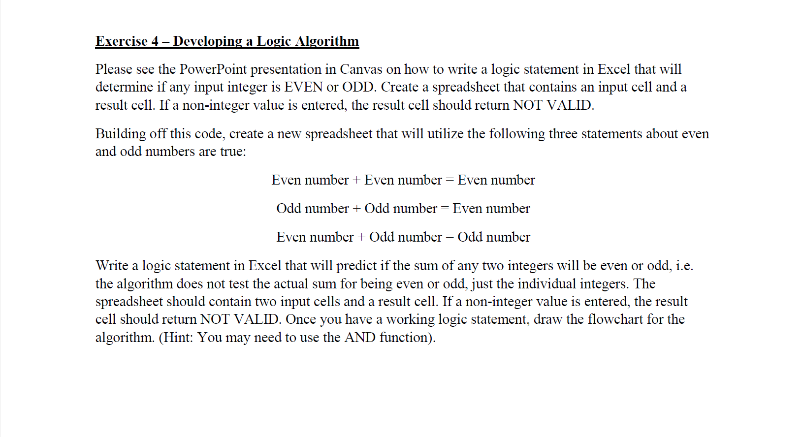 Exercise 4 - Developing a Logic Algorithm Please see | Chegg.com