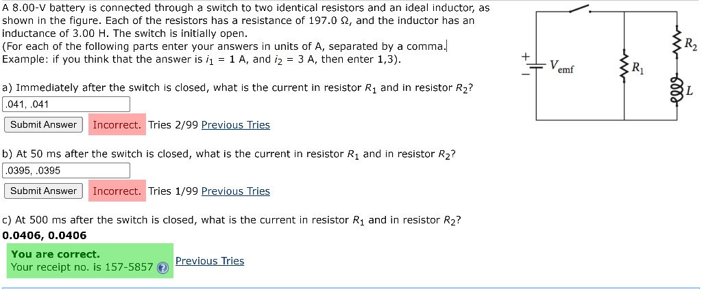 Solved THE FIRST TWO ANSWERS ARE NOT CORRECT, PLEASE GIVE | Chegg.com