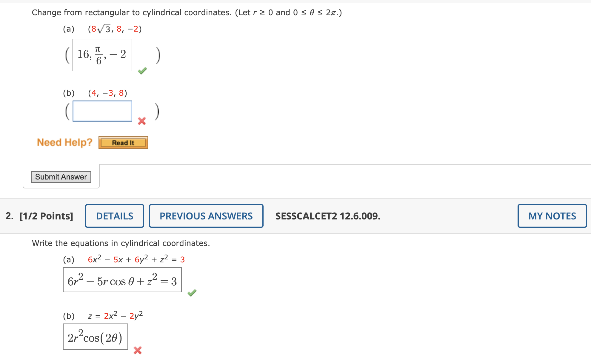 Solved in both problem need 1 part help please for 2nd | Chegg.com