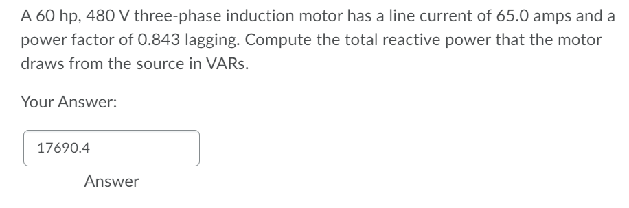 Solved A 60 hp, 480 V three-phase induction motor has a line | Chegg.com