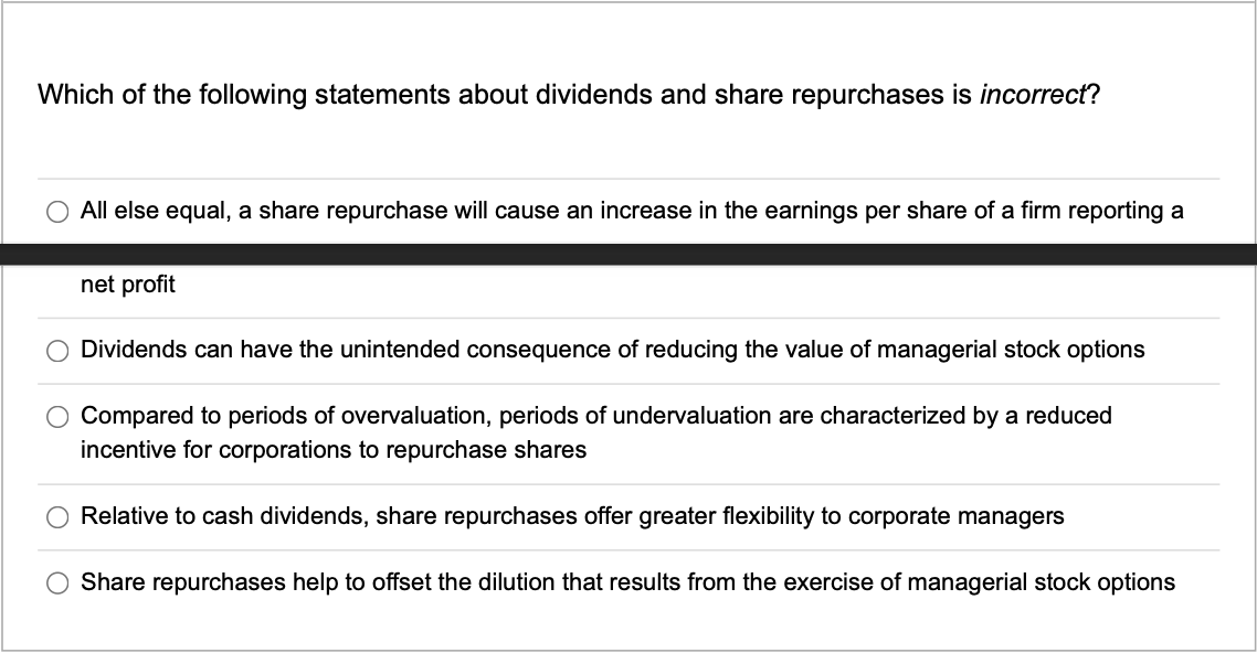 Solved Which of the following statements about dividends and | Chegg.com