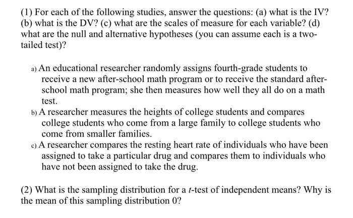 Solved (1) For each of the following studies, answer the | Chegg.com