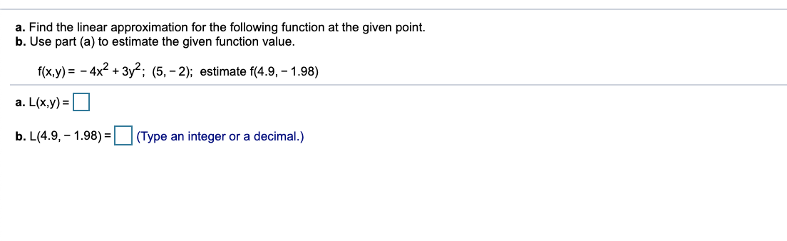 Solved A. Find The Linear Approximation For The Following | Chegg.com