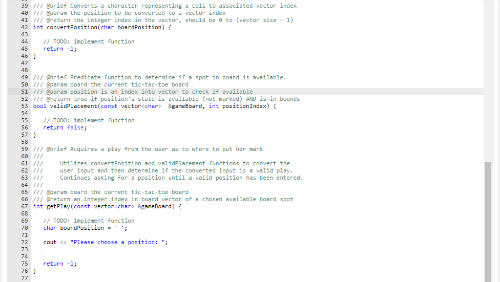 Solved C++ Implement a tic-tac-toe game. Currently, if | Chegg.com