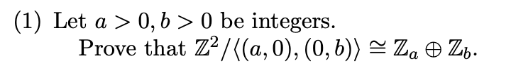 Solved (1) Let A>0,b>0 Be Integers. Prove That | Chegg.com