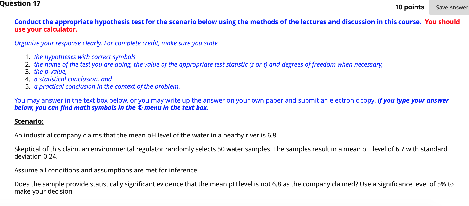 Solved Question 17 10 points Save Answer Conduct the | Chegg.com
