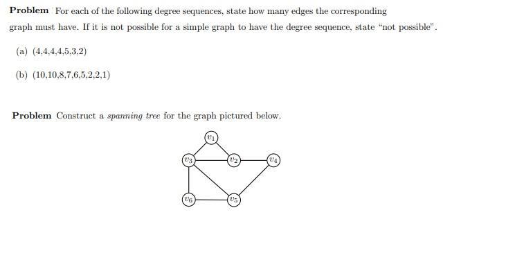 Solved Problem for each of the following degree sequences, | Chegg.com