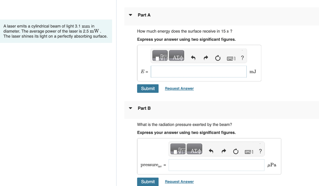 Solved A laser emits a cylindrical beam of light 3.1 mm in