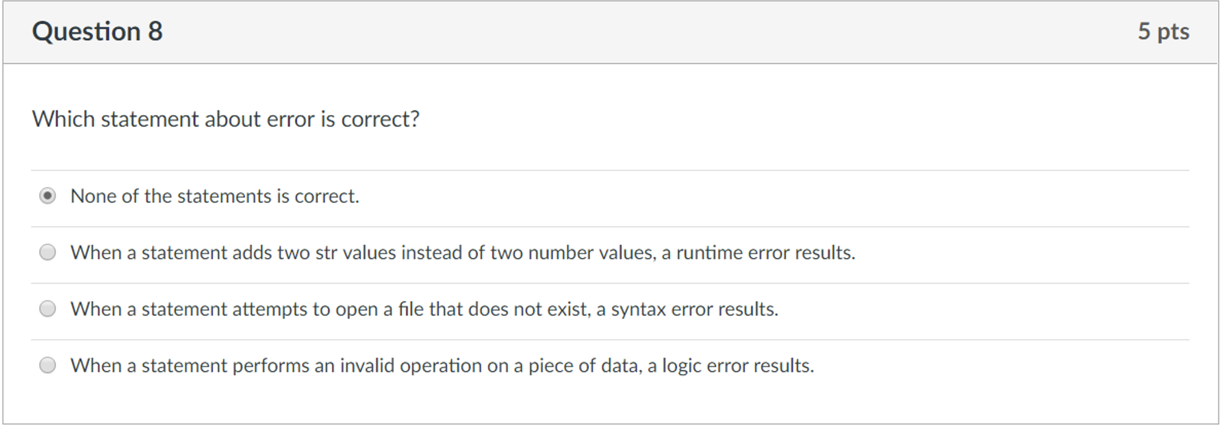 Solved Question 1 5 pts Given the code segment below: if | Chegg.com