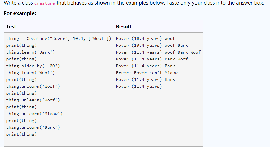 Solved Write a class Creature that behaves as shown in the | Chegg.com
