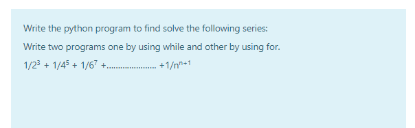 Solved Write the python program to find solve the following | Chegg.com
