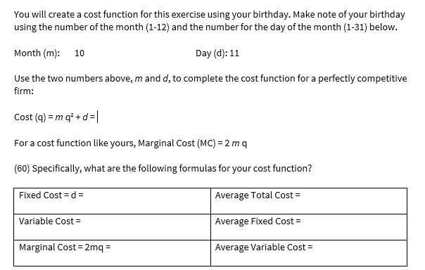 Solved You will create a cost function for this exercise | Chegg.com