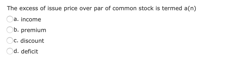 The Par Value Per Share Of Common Stock Represents The Solved The par value per share of common stock represents | Chegg.com
